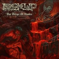 Lock Up - Dregs Of Hades (Red) in the group VINYL / Övrigt at Bengans Skivbutik AB (4073650)