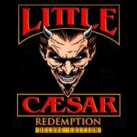Little Caesar - Redemption (Deluxe Edition) in the group CD / Pop-Rock at Bengans Skivbutik AB (4073900)