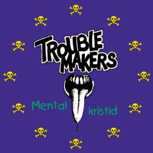 Troublemakers - Mental kristid in the group VINYL at Bengans Skivbutik AB (4074675)
