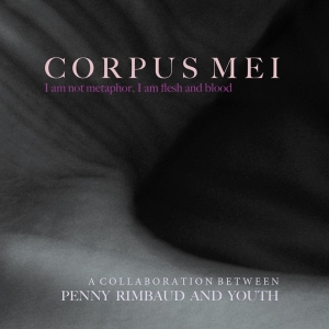 Rimbaud Penny & Youth - Corpus Mei in the group CD / Pop-Rock at Bengans Skivbutik AB (4075086)