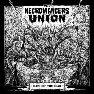 Necromancers Union - Flesh Of The Dead in the group VINYL / Hårdrock/ Heavy metal at Bengans Skivbutik AB (4076232)