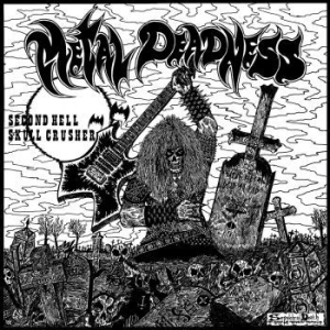 Second Hell / Skull Crusher - Metal Deadness (Split Vinyl Lp) in the group VINYL / Hårdrock/ Heavy metal at Bengans Skivbutik AB (4076263)