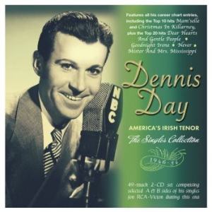 Day Dennis - America's Irish Tenor - The Singles in the group CD / Pop at Bengans Skivbutik AB (4076987)