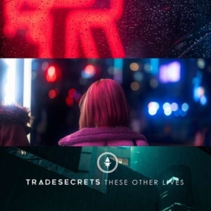 Trade Secrets - These Other Lives in the group CD / Pop-Rock at Bengans Skivbutik AB (4077015)