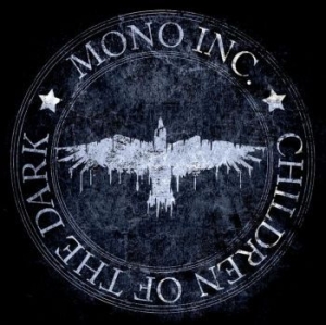 Mono Inc - Children Of The Dark in the group CD / Pop-Rock at Bengans Skivbutik AB (4077432)