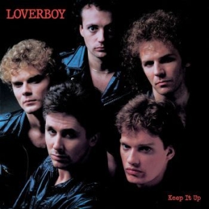 Loverboy - Keep It Up in the group OUR PICKS / Classic labels / Rock Candy at Bengans Skivbutik AB (4078338)