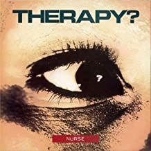 Therapy? - Nurse in the group OTHER / MK Test 4 at Bengans Skivbutik AB (4079858)