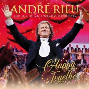 André Rieu Johann Strauss Orchestr - Happy Together (Cd+Dvd) in the group Minishops / Andre Rieu at Bengans Skivbutik AB (4079868)