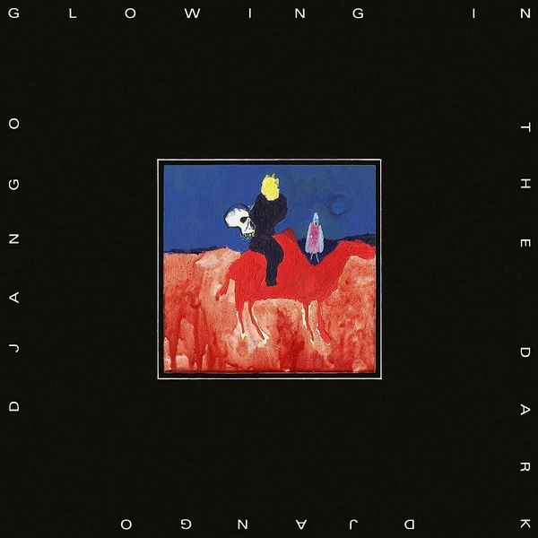 Django Django - Glowing In the Dark in the group VINYL at Bengans Skivbutik AB (4080056)