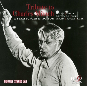 Boston Symphony Orchestra - Tribute To Charles Munch in the group CD / Klassiskt,Övrigt at Bengans Skivbutik AB (4080439)