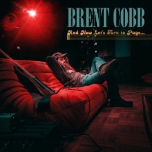 Brent Cobb - And Now , Let's Turn To Page... in the group VINYL / Country at Bengans Skivbutik AB (4080772)
