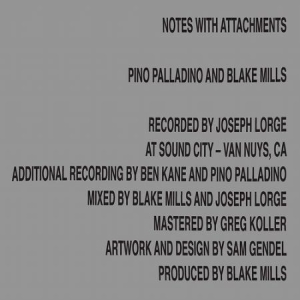 Pino Palladino & Blake Mills - Notes With Attachments in the group CD / CD Jazz at Bengans Skivbutik AB (4085511)