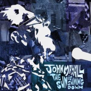 John & The Bluesbreake Mayall - Sun Is Shining Down in the group VINYL / Blues,Jazz at Bengans Skivbutik AB (4088103)