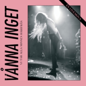 Vånna Inget - Vi Tar Alla Minnen Härifrån - En Li in the group VINYL / Pop-Rock,Reggae at Bengans Skivbutik AB (4088104)