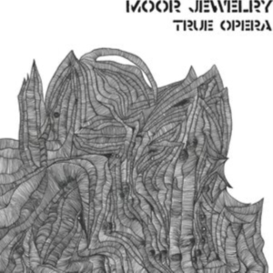 Moor Jewelry - True Opera in the group VINYL / Pop-Rock,Reggae at Bengans Skivbutik AB (4088109)