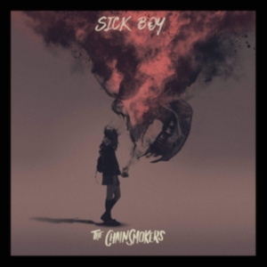 Chainsmokers The - Sick Boy in the group OTHER / Övrigt /  at Bengans Skivbutik AB (4088501)