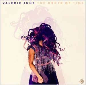 Valerie June - The Order Of Time (Vinyl) in the group VINYL / Pop-Rock at Bengans Skivbutik AB (4090254)
