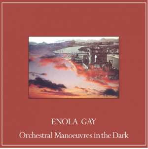 Orchestral Manoeuvres In The Dark - Enola Gay (RSD Vinyl) in the group OUR PICKS / Record Store Day / RSD-21 at Bengans Skivbutik AB (4090697)