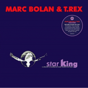 Bolan Marc & T. Rex - Star King (180G Coloured Vinyl) in the group OUR PICKS / Record Store Day / RSD-Sale / RSD50% at Bengans Skivbutik AB (4091063)
