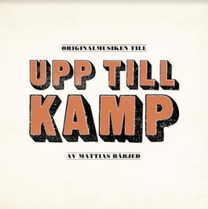 Bärjed Mattias / Various Artists - Upp Till Kamp (Red Vinyl) in the group VINYL / Pop-Rock at Bengans Skivbutik AB (4092028)
