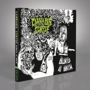 Cannabis Corpse - Blunted At Birth (Digipack) in the group CD / Hårdrock at Bengans Skivbutik AB (4094924)