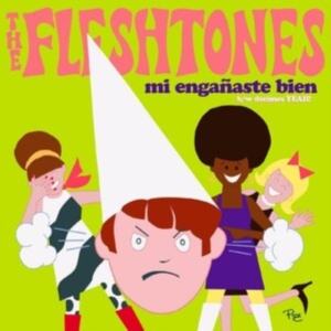 Fleshtones The - Mi Engañaste Bien / Decimos Yeah! in the group OTHER / Övrigt /  at Bengans Skivbutik AB (4095805)