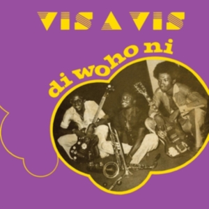 Vis-A-Vis - Di Wo Ho Ni in the group OTHER / Övrigt /  at Bengans Skivbutik AB (4095813)
