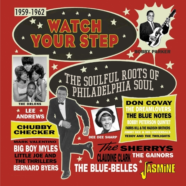 V/A - Watch Your Step: The Soulful Roots Of Philadelphia Soul 1959-1962 in the group CD / Bestsellers at Bengans Skivbutik AB (4095834)