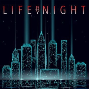 Life By Night - Glass Walls in the group CD / Hårdrock/ Heavy metal at Bengans Skivbutik AB (4097512)