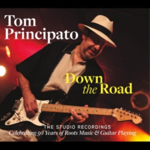 Principato Tom - Down The Road - The Studio Recordin in the group CD / Jazz at Bengans Skivbutik AB (4098096)