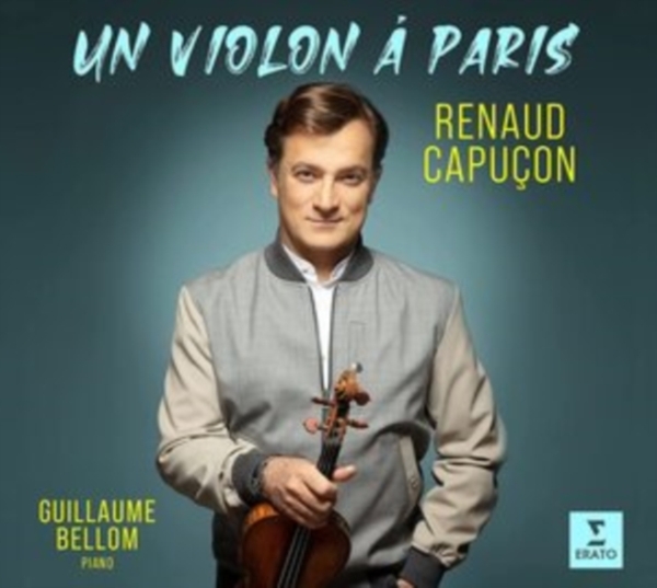 Renaud Capuçon - Un Violon Ã  Paris (Vinyl) in the group VINYL / Klassiskt at Bengans Skivbutik AB (4098136)