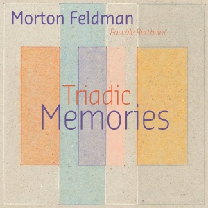 Feldman Morton - Triadic Memories in the group CD / Jazz,Klassiskt at Bengans Skivbutik AB (4098160)