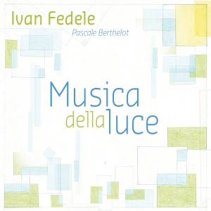 Fedele Ivan - Musica Della Luce in the group Externt_Lager /  at Bengans Skivbutik AB (4098161)