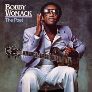 Bobby Womack - The Poet in the group CD / New releases / RNB, Disco & Soul at Bengans Skivbutik AB (4099465)