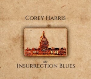 Harris Corey - Insurrection Blues in the group CD / Pop-Rock at Bengans Skivbutik AB (4100165)