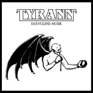 Tyrann - Djävulens Musik in the group CD / Hårdrock at Bengans Skivbutik AB (4100480)