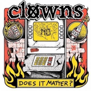 Clowns - Does It Matter in the group VINYL / Pop-Rock at Bengans Skivbutik AB (4101508)