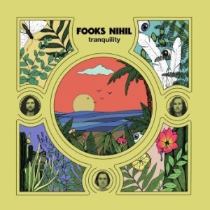 Fooks Nihil - Tranquility in the group VINYL / Pop-Rock at Bengans Skivbutik AB (4101556)