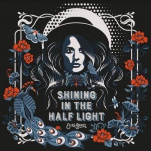 Bailey Elles - Shining The Half Light in the group VINYL / Upcoming releases / Country at Bengans Skivbutik AB (4101565)