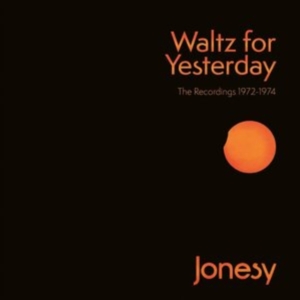 Jonesy - Waltz For Yesterday - The Recording in the group CD / Rock at Bengans Skivbutik AB (4101802)