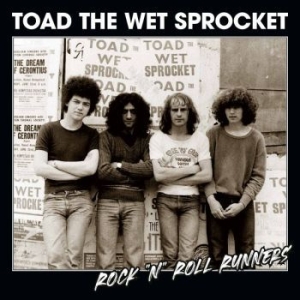 Toad The Wet Sprocket - Rock N Roll Runners (Slipcase) in the group CD / Hårdrock at Bengans Skivbutik AB (4103665)
