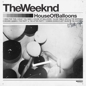 Weeknd - House Of Balloons in the group OTHER / KalasCDx at Bengans Skivbutik AB (4107814)