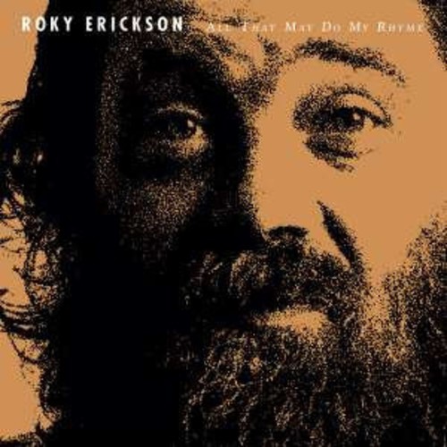 Erickson Roky - All That May Do My Rhyme in the group VINYL / Rock at Bengans Skivbutik AB (4107947)