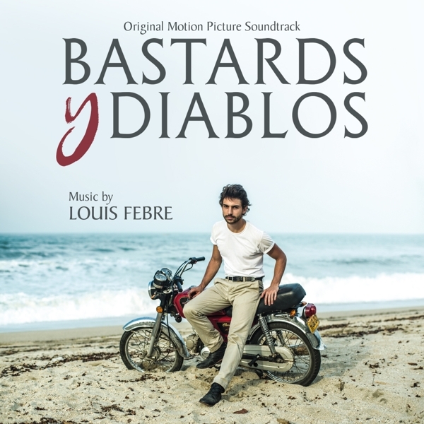 Louis Gebre - Bastards Y Diablos: Original Motion Picture Soundtrack in the group CD / Bestsellers at Bengans Skivbutik AB (4110503)