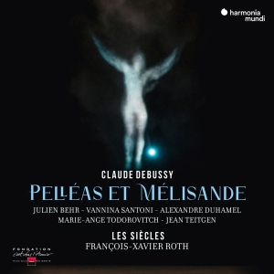 Les Siecles / Francois-Xavier Roth - Debussy: Pelléas Et Mélisande in the group CD at Bengans Skivbutik AB (4110701)