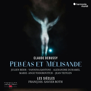 Les Siecles - Debussy: Pelleas Et Melisande in the group CD / Klassiskt,Övrigt at Bengans Skivbutik AB (4110701)