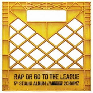 2 Chainz - Rap or Go To the League in the group VINYL / Hip Hop-Rap at Bengans Skivbutik AB (4111183)
