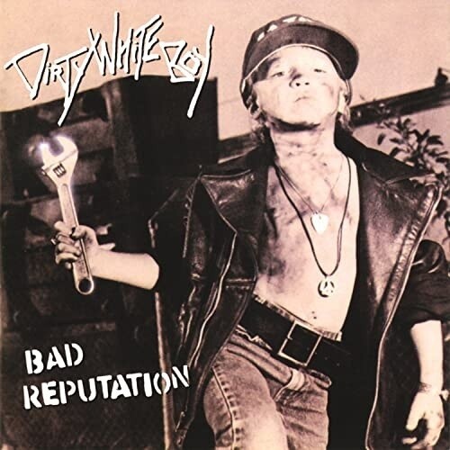 Dirty White Boy - Bad Reputation in the group CD / Rock at Bengans Skivbutik AB (4111343)