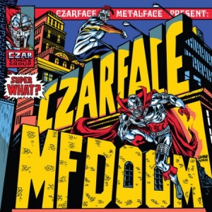Czarface & Mf Doom - Super What in the group VINYL / Hip Hop-Rap,RnB-Soul at Bengans Skivbutik AB (4111410)
