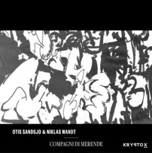 Sandsjö Otis & Niklas Wandt - Compagni Di Merende in the group VINYL / Dans/Techno at Bengans Skivbutik AB (4112111)